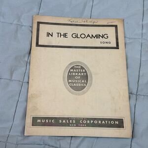 Vintage Sheet Music In the Gloaming 1934 Harrison Master Library Musical Classic